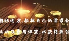 在使用token.im钱包进行转账时，确实会涉及到一些